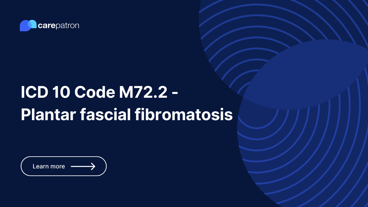 M72.2  – Plantar fascial fibromatosis