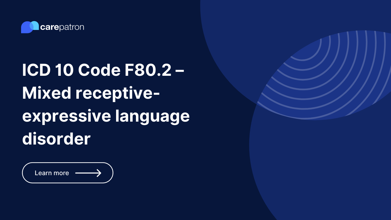 F80.2 – Mixed receptive-expressive language disorder