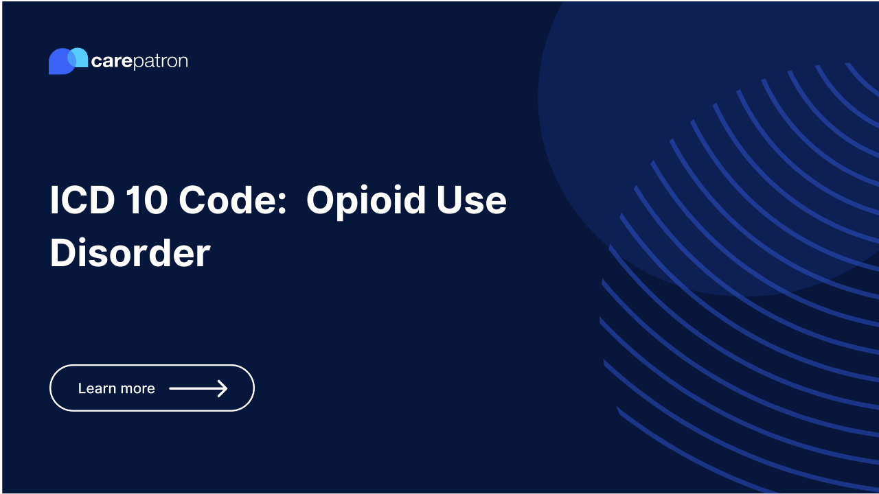 Opioid Use Disorder ICD-10-CM Codes