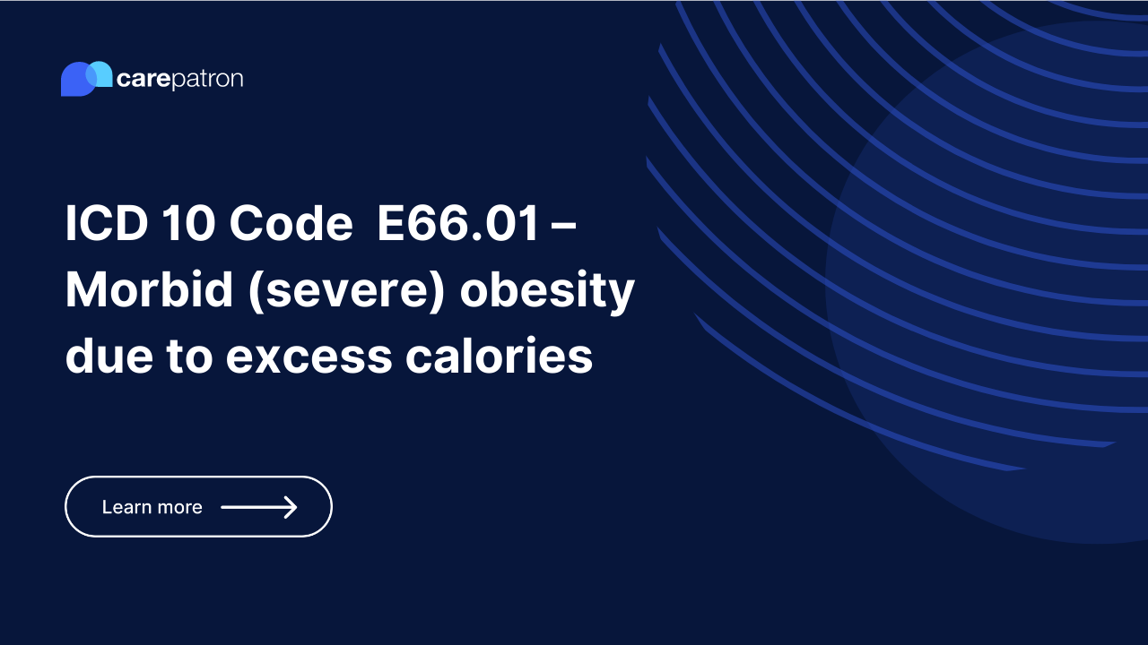 E66.01 – Morbid (severe) obesity due to excess calories