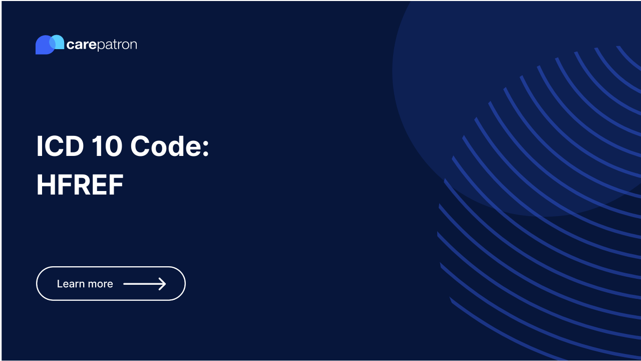 HFREF (Heart Failure with Reduced Ejection Fraction) ICD-10-CM Codes