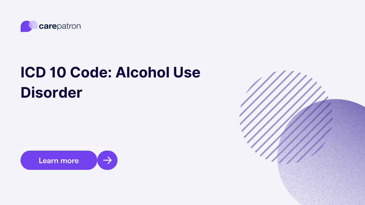 Alcohol Use Disorder ICD-10-CM Codes