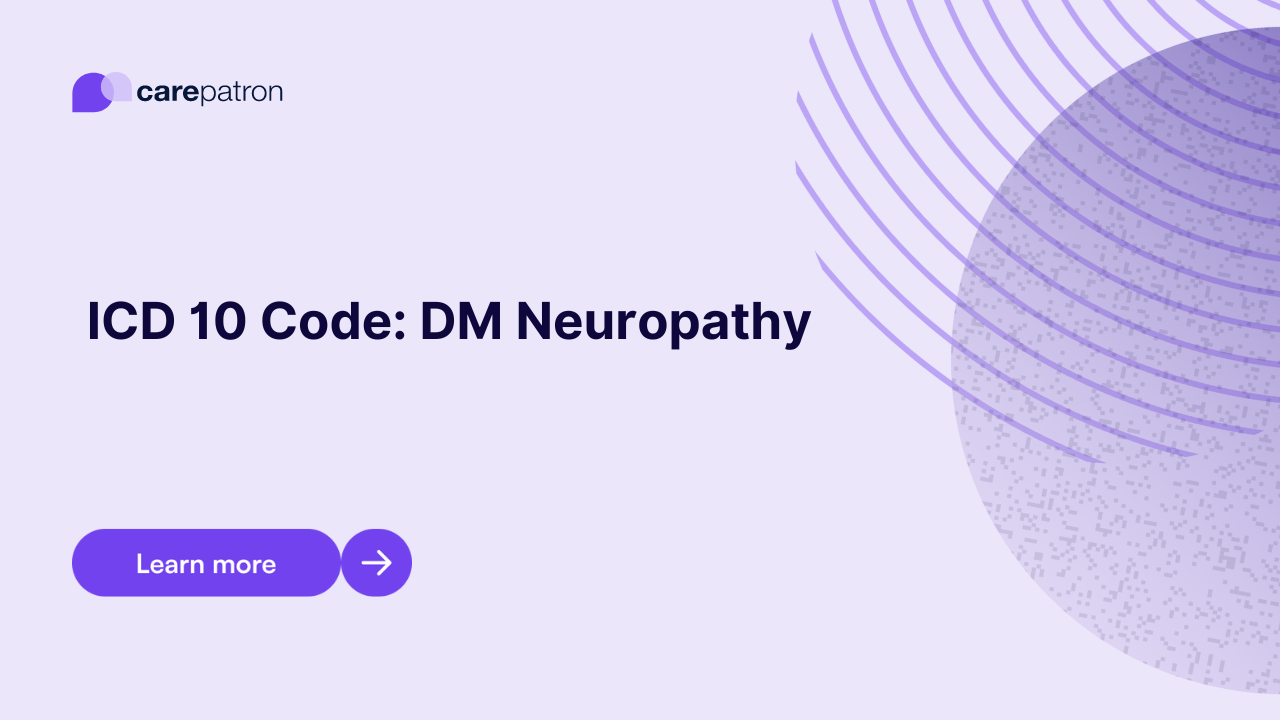 DM Neuropathy ICD-10-CM Codes