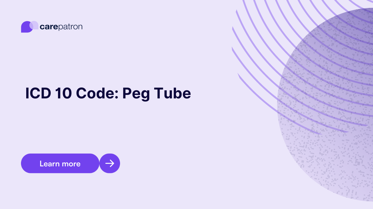 Peg Tube ICD-10-CM Codes