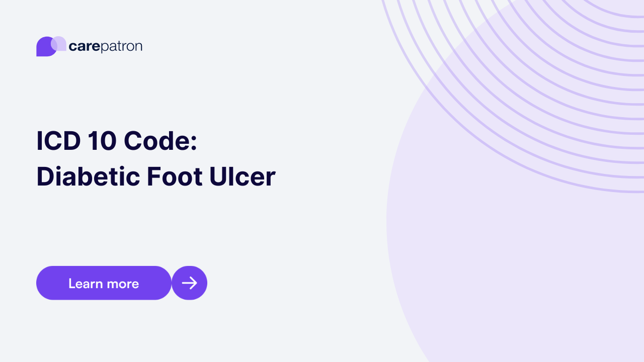 Diabetic Foot Ulcer ICD-10-CM Codes