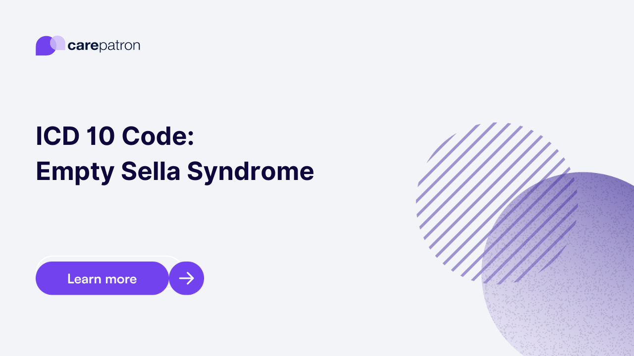 Empty Sella Syndrome ICD-10-CM Codes