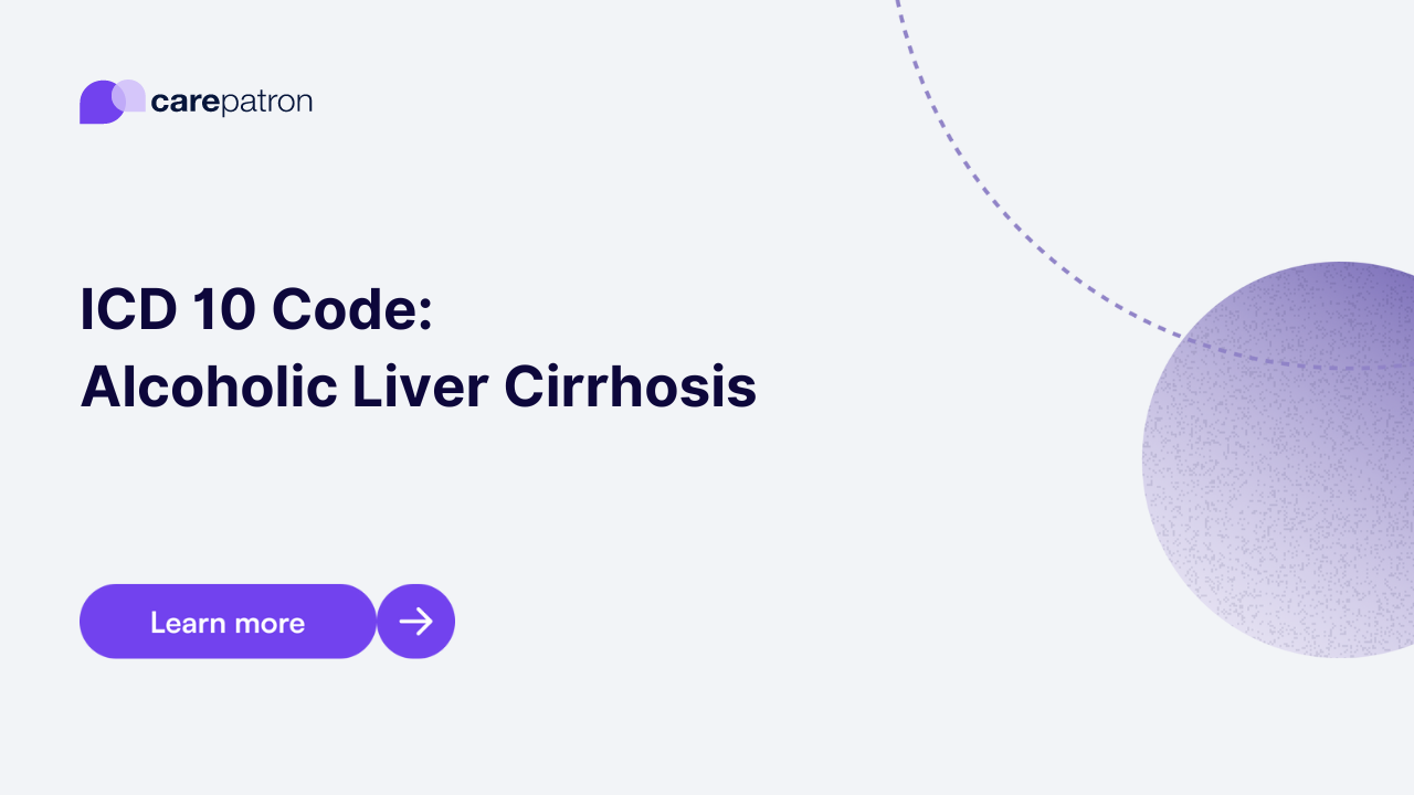 Alcoholic Liver Cirrhosis ICD-10-CM Codes