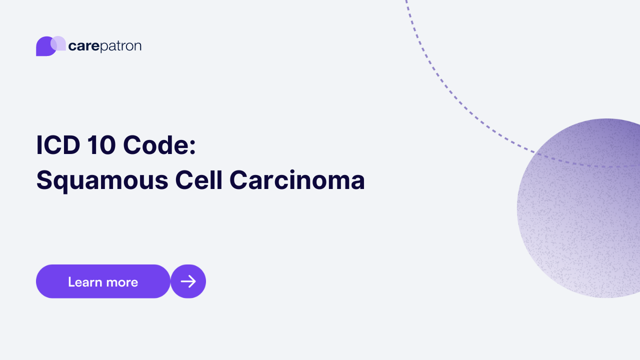 Squamous Cell Carcinoma ICD-10-CM Codes