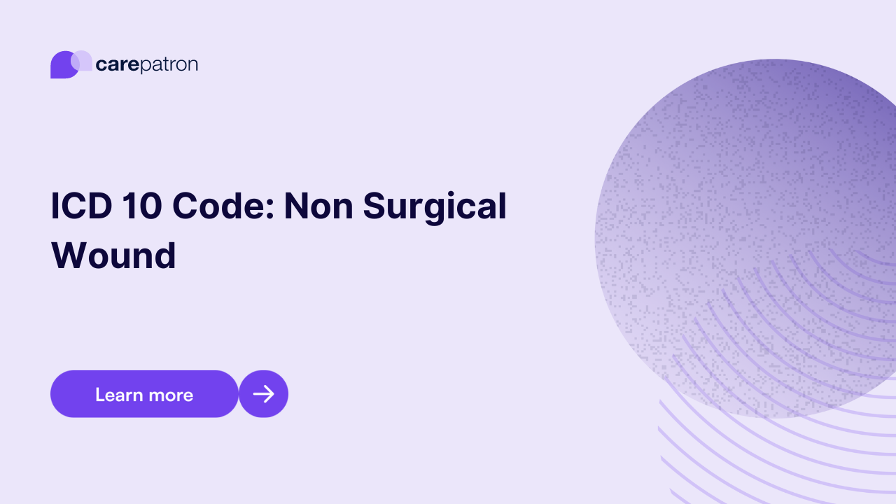 Non Healing Surgical Wound ICD-10-CM Codes | 2023