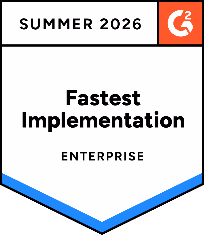 Badge reading Summer 2026 Fastest Implementation Enterprise with G2 logo on top right.