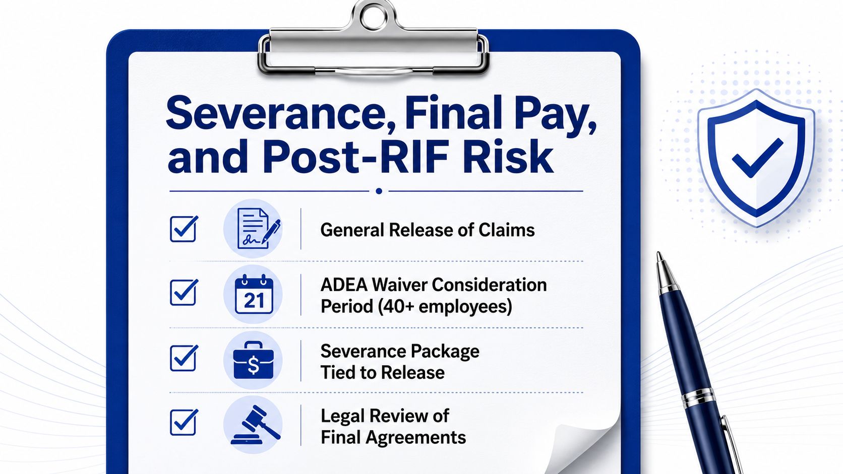 A clipboard document detailing legal considerations for severance pay, final compensation, and reduction in force procedures.