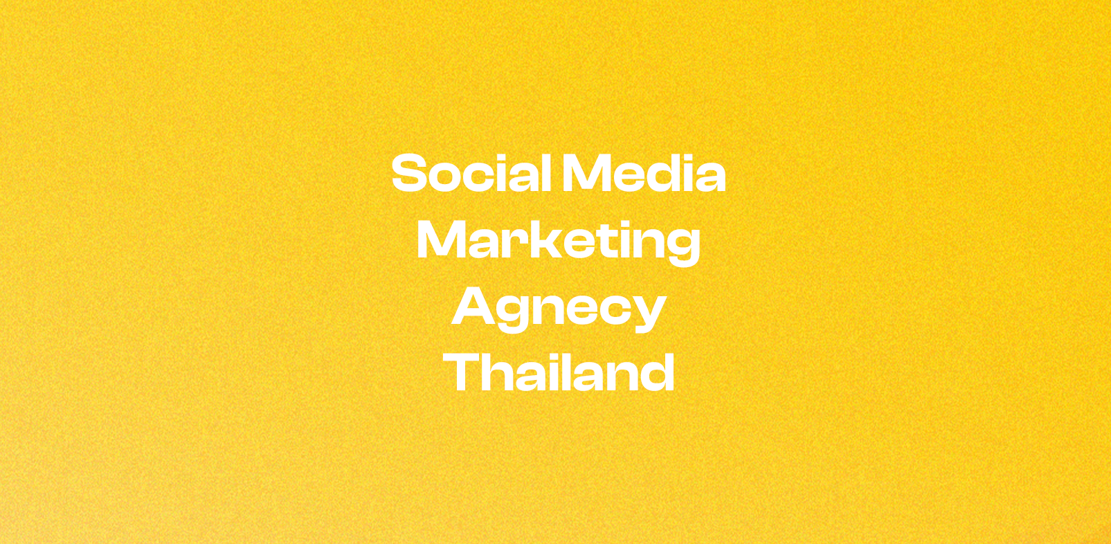 Social Media Agency in Thailand