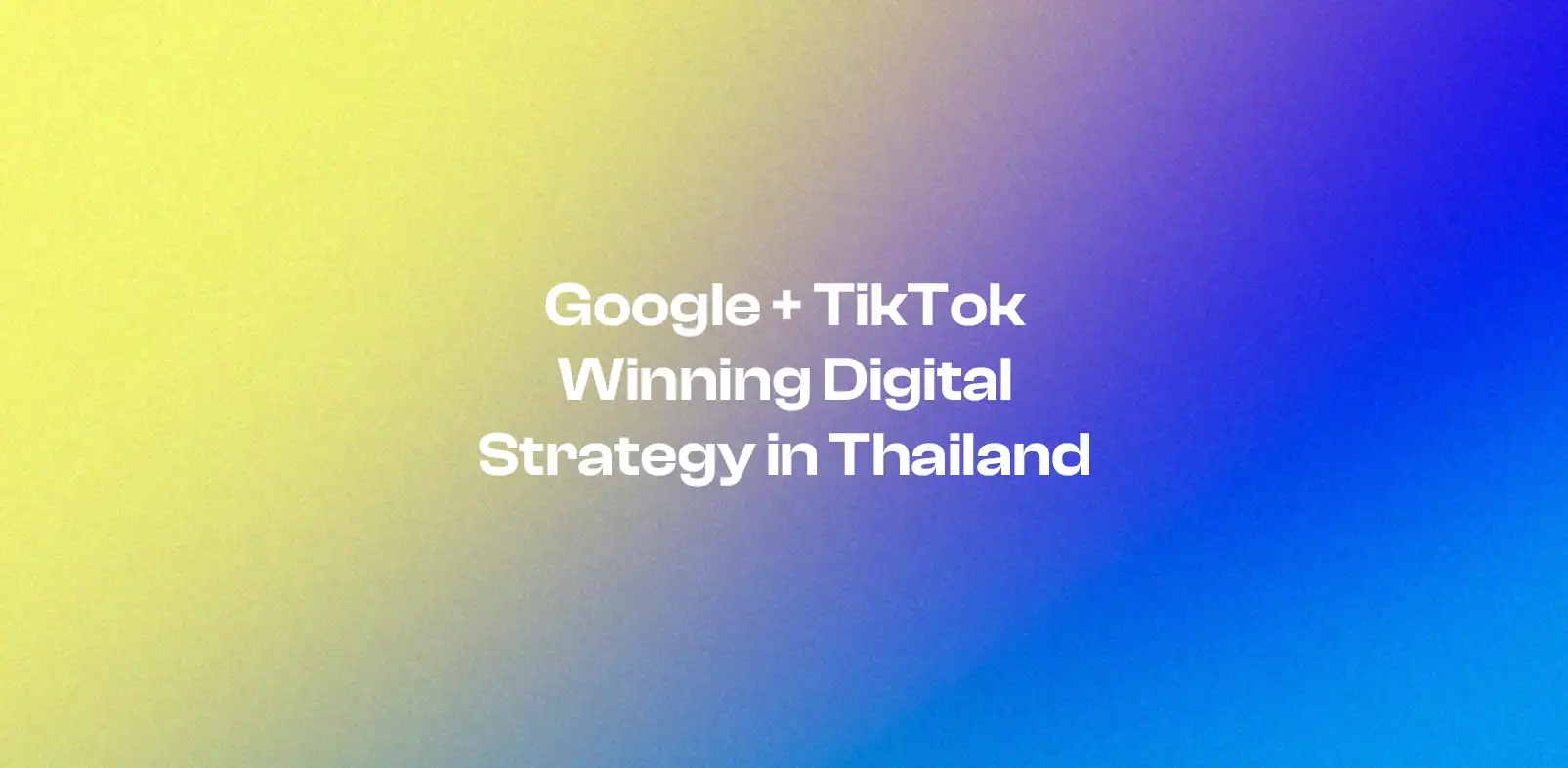 Digital Marketing Agency in Thailand