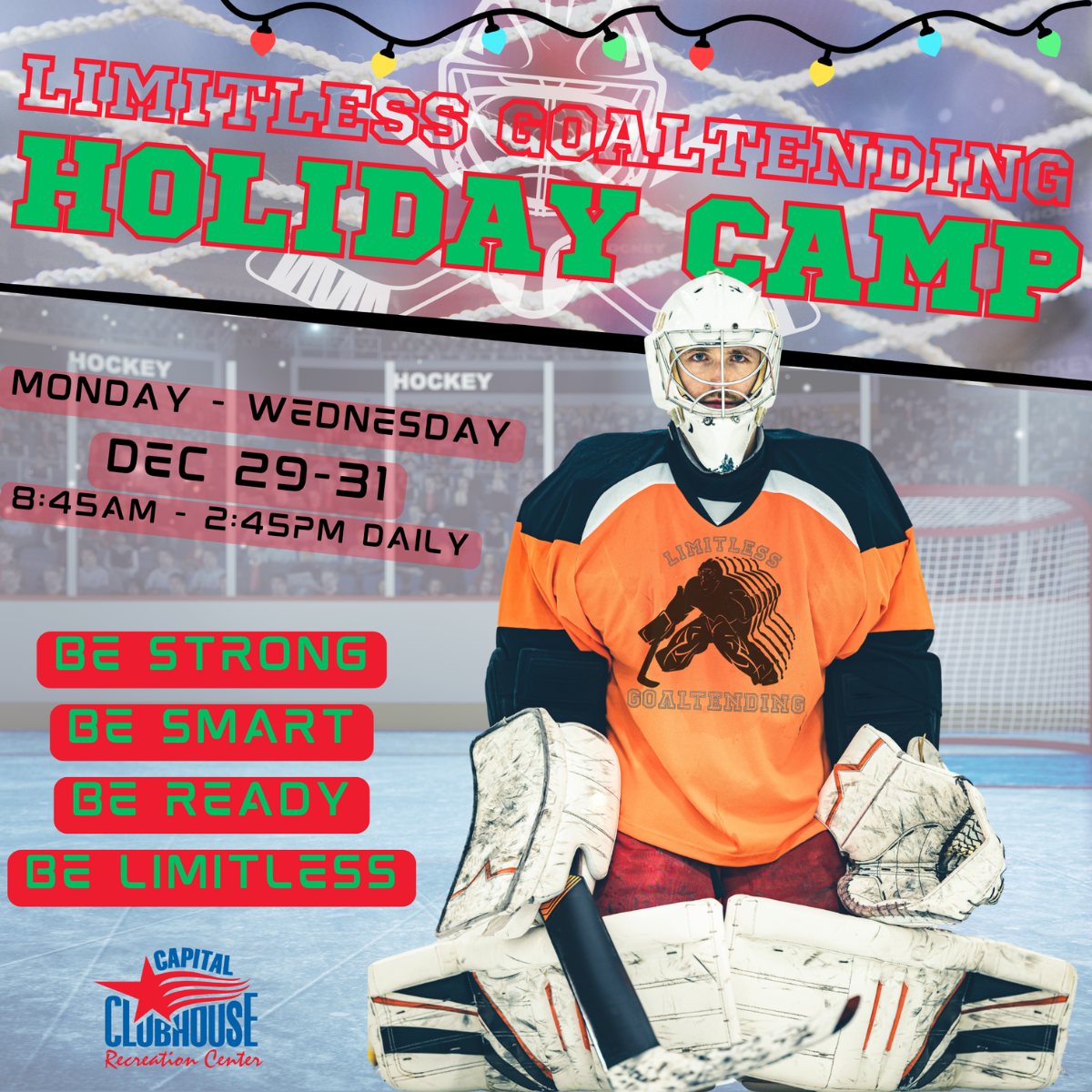 Limitless Goaltending Holiday Camp