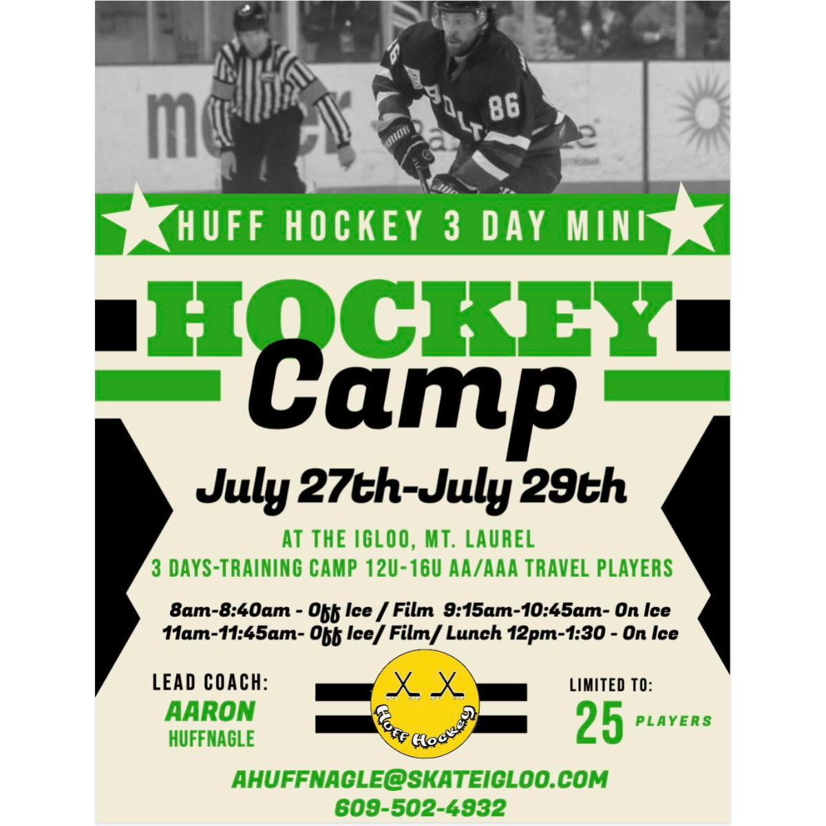 Huff Hockey Summer Camp 12U-16U AA/AAA