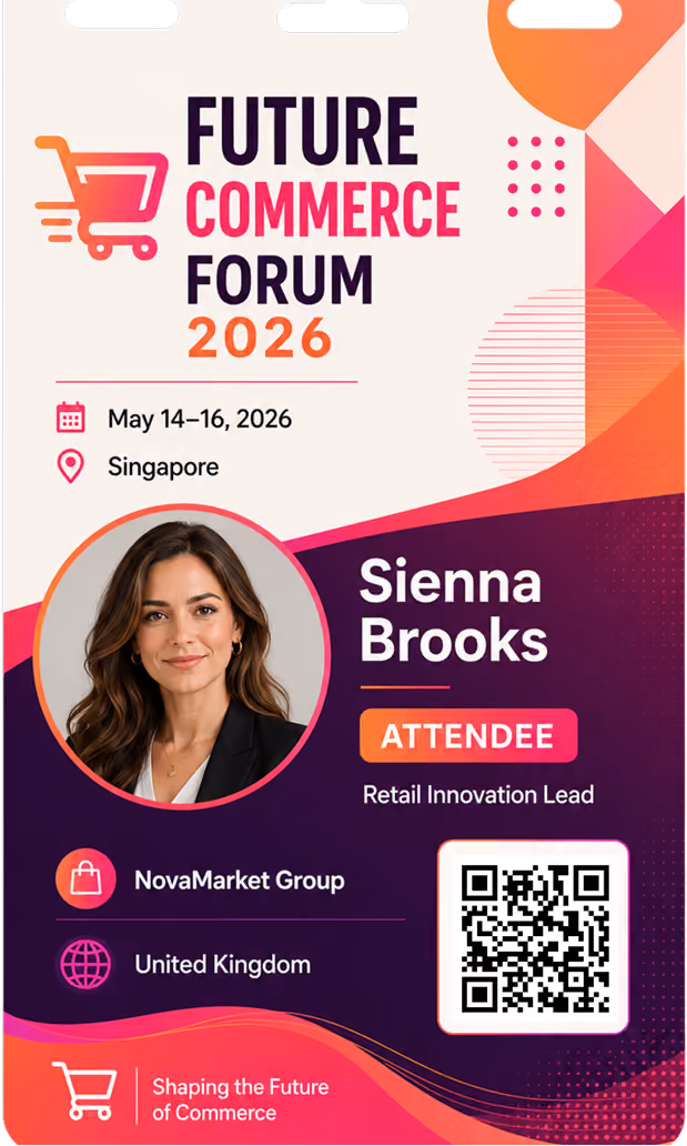 Future Commerce Forum 2026 badge for Sienna Brooks, Retail Innovation Lead, NovaMarket Group, UK attendee.