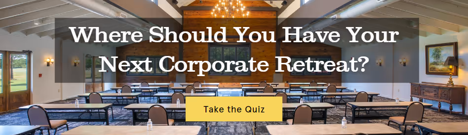 Where Should You Have Your Next Corporate Retreat? 