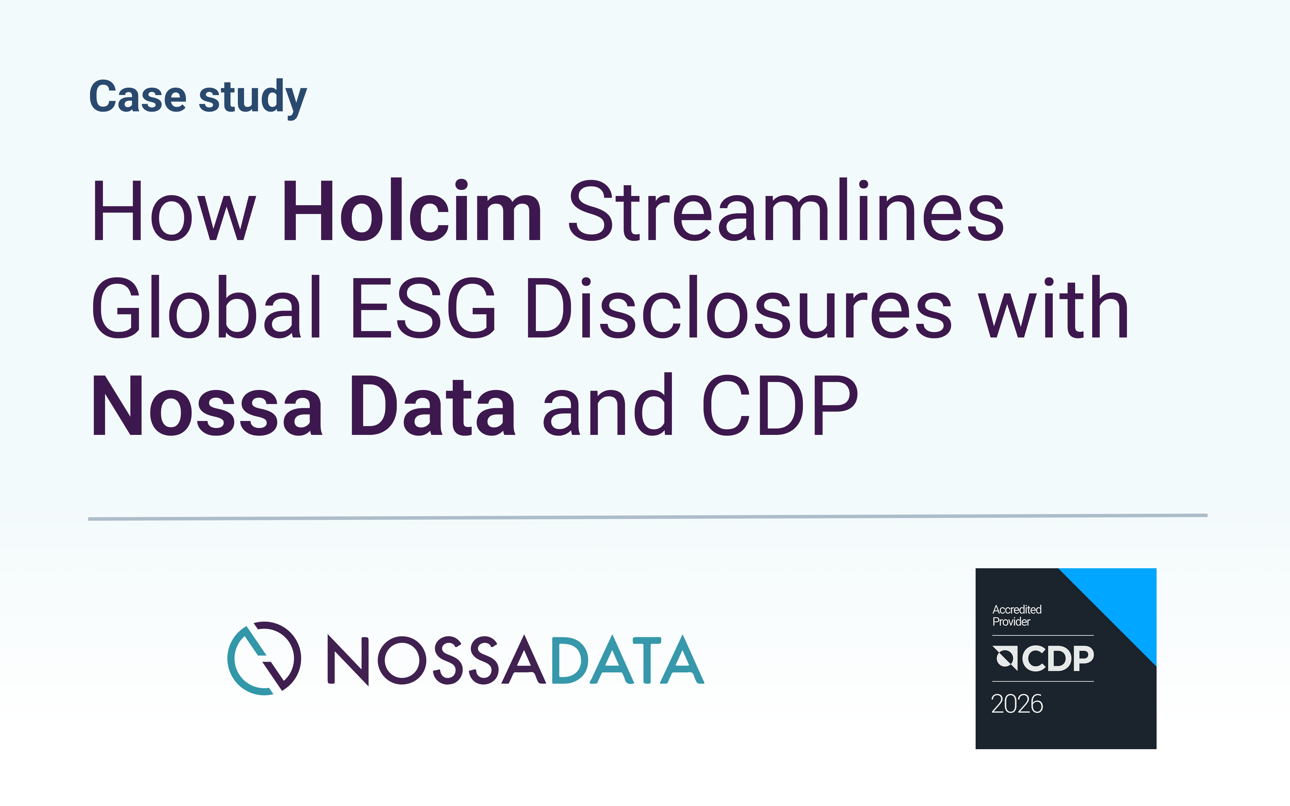 How Holcim Streamlines Global ESG Disclosures with Nossa Data and CDP