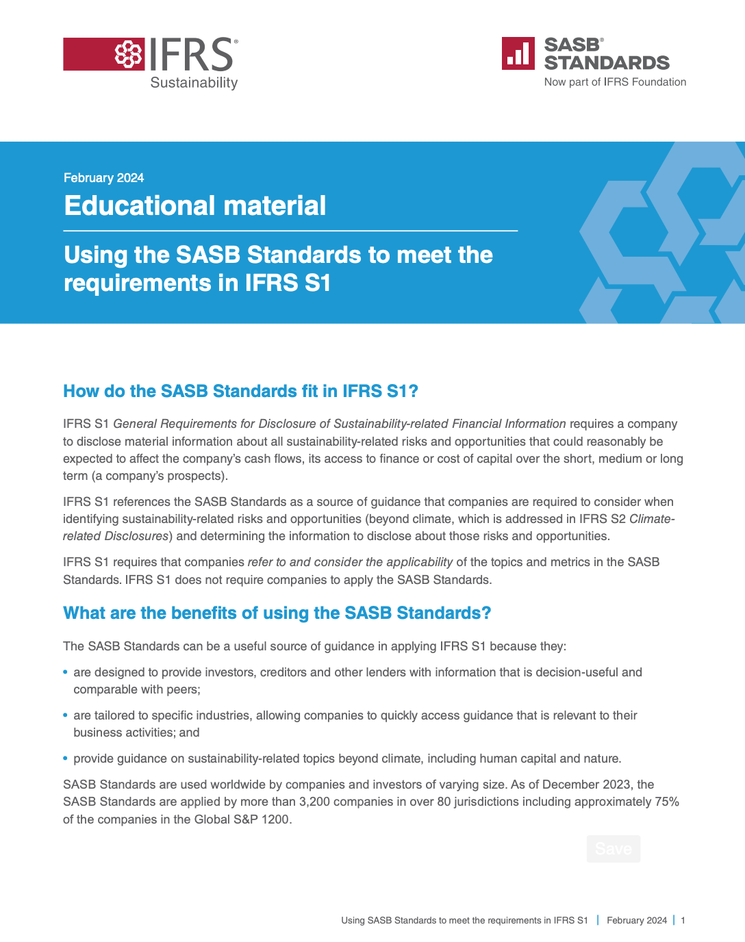 IFRS published educational material on how to use the SASB Standards to meet the requirements of IFRS S1