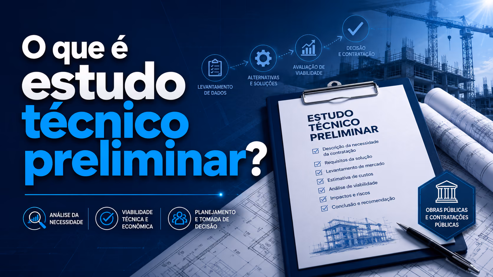 Estudo técnico preliminar: guia para obras públicas