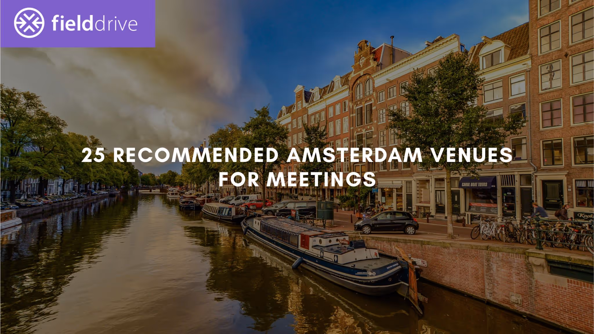 Top 25 Recommended Amsterdam Venues for Meetings
