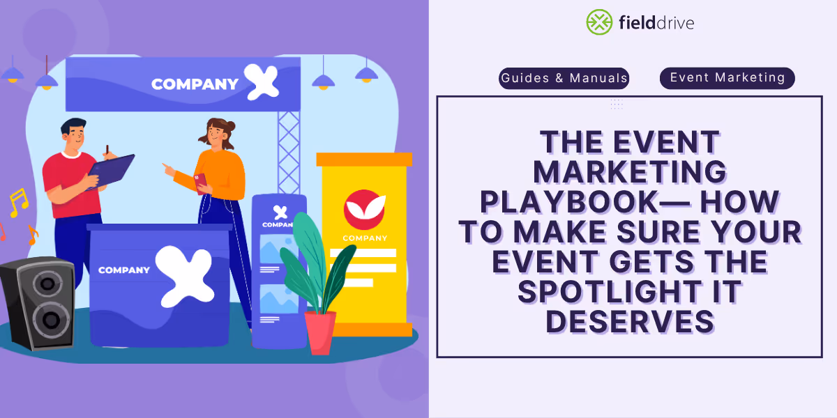 The Event Marketing Playbook — How to make sure your event gets the spotlight it deserves