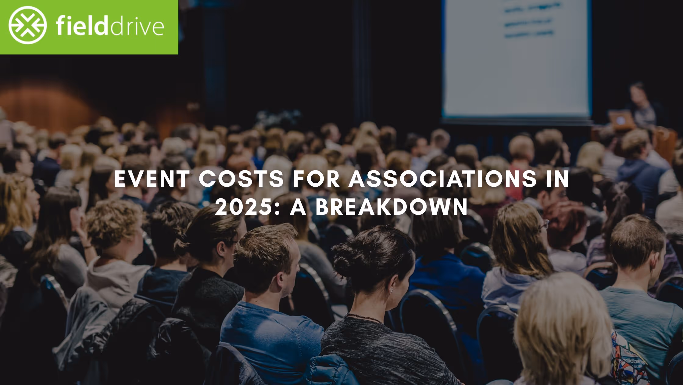 How Expensive Is It for Associations to Host Events: A Cost Breakdown for 2025
