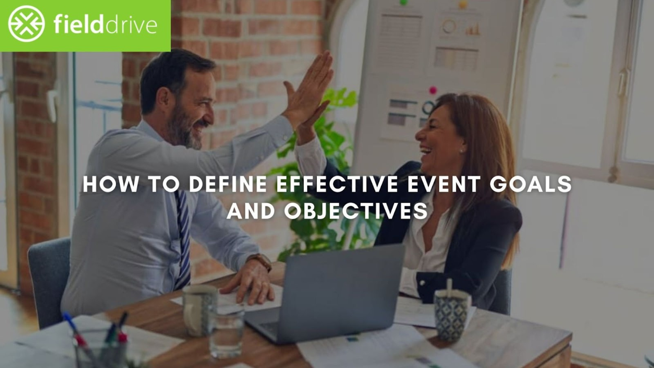 How to Define Effective Event Goals and Objectives