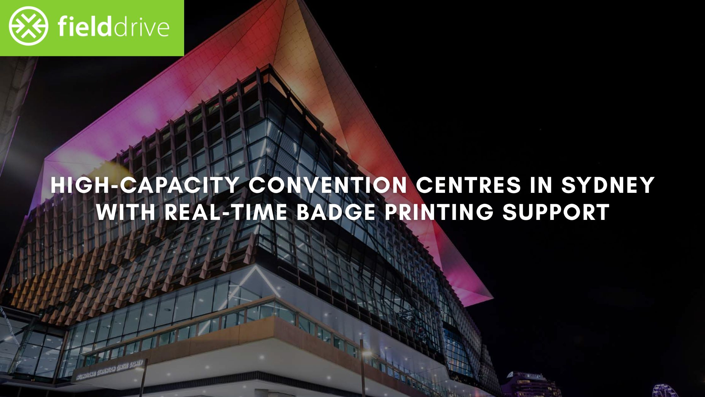 High‑Capacity Convention Centers in Sydney with Real‑Time Badge Printing Support