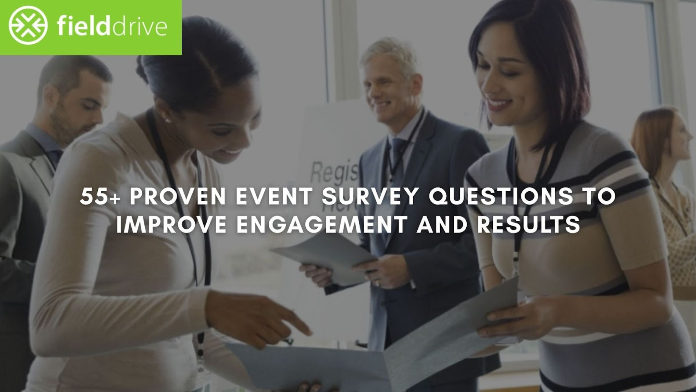55+ Proven Event Survey Questions to Improve Engagement and Results