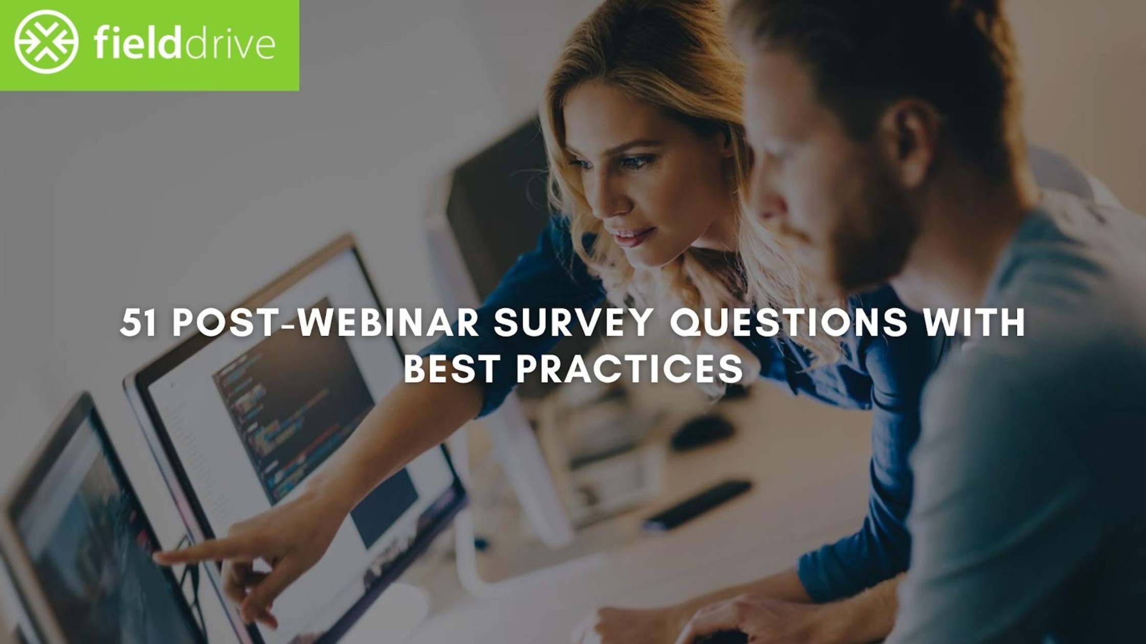 51 Post-Webinar Survey Questions with Best Practices