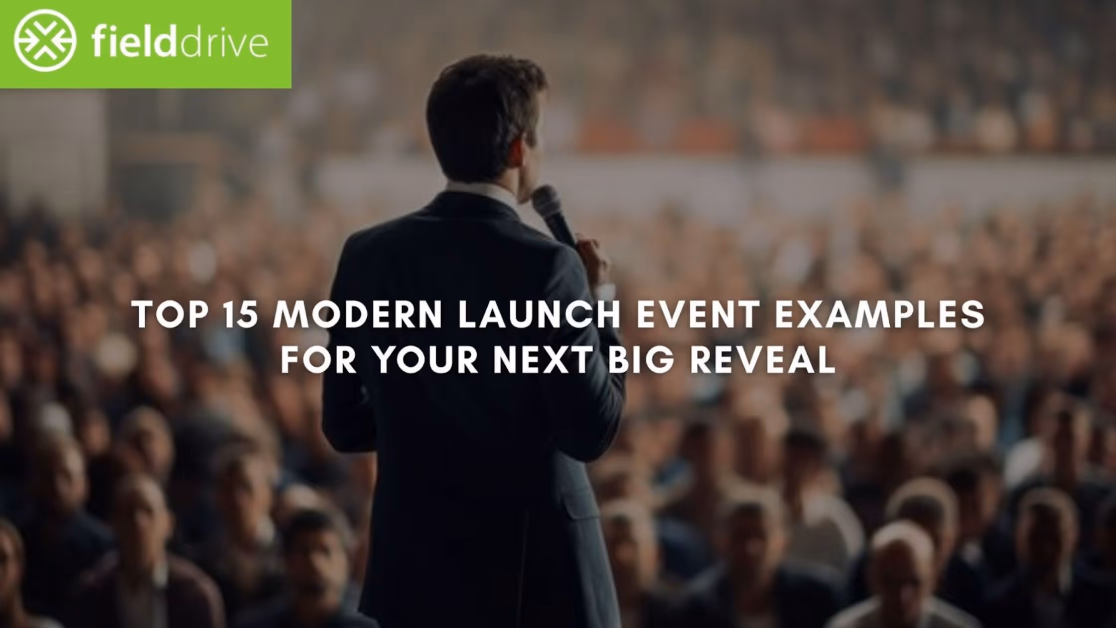 Top 15 Modern Launch Event Examples for Your Next Big Reveal in 2026