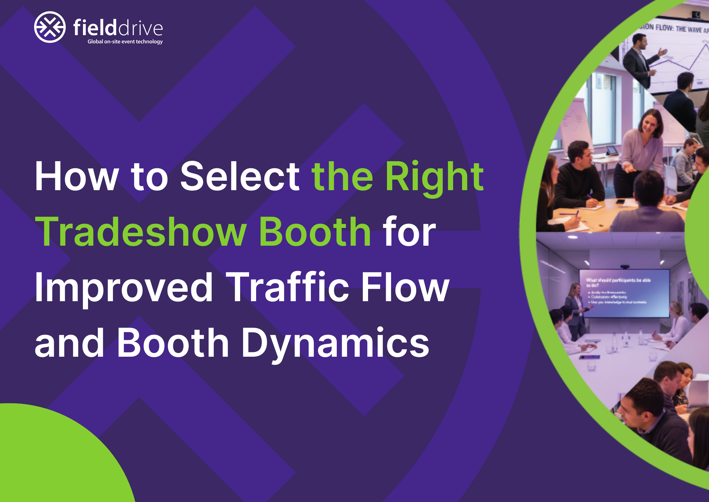 How to Select the Right Tradeshow Booth for Improved Traffic Flow and Booth Dynamics