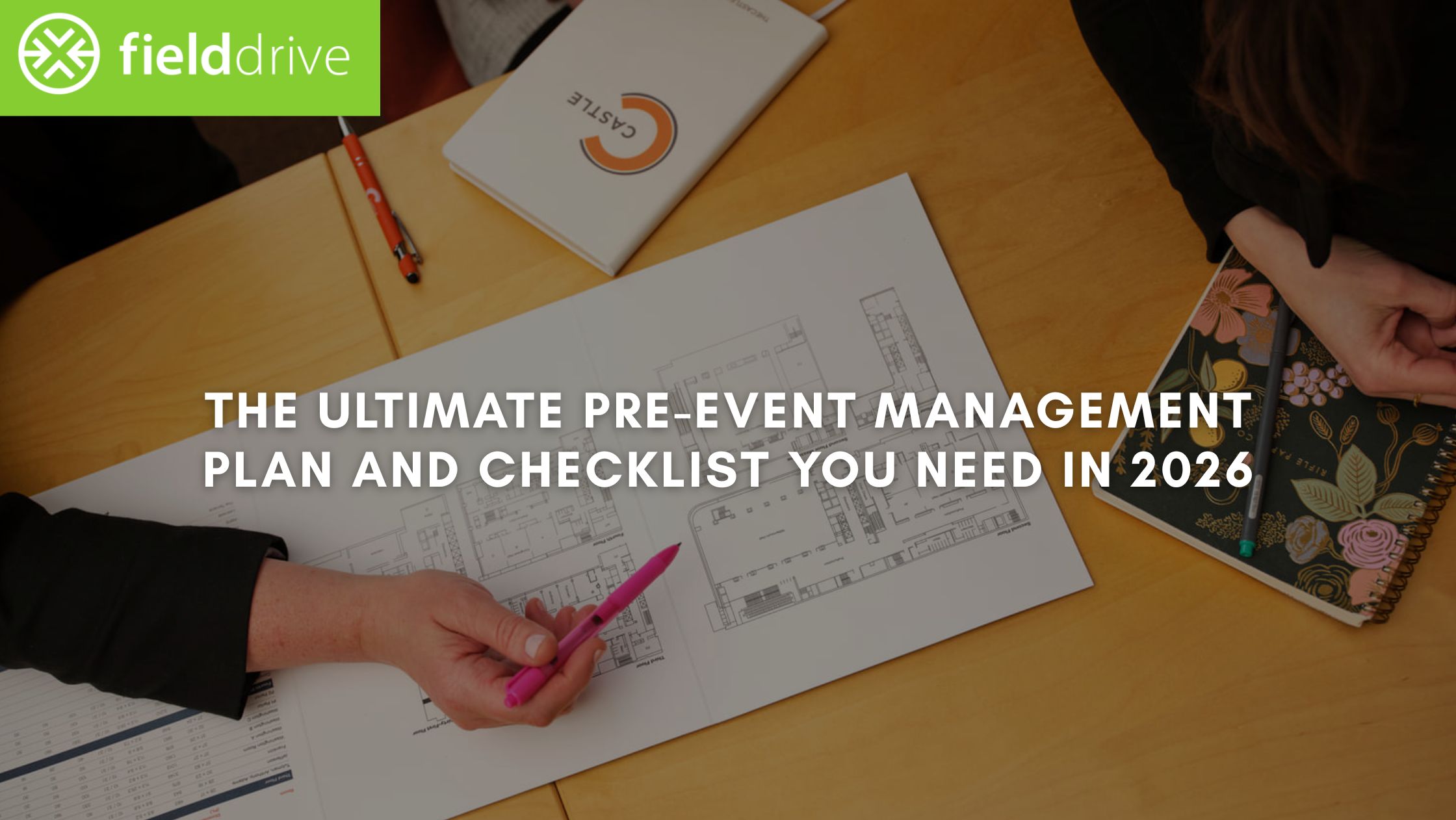 The Ultimate Pre-Event Management Plan and Checklist You Need in 2026