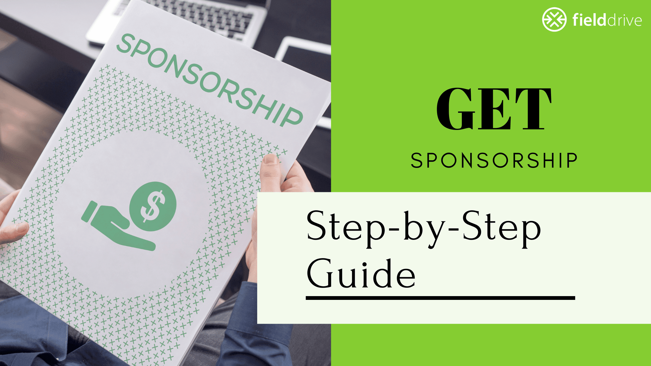 How to Get a Sponsorship for Your Event: Strategies for Event Leaders 