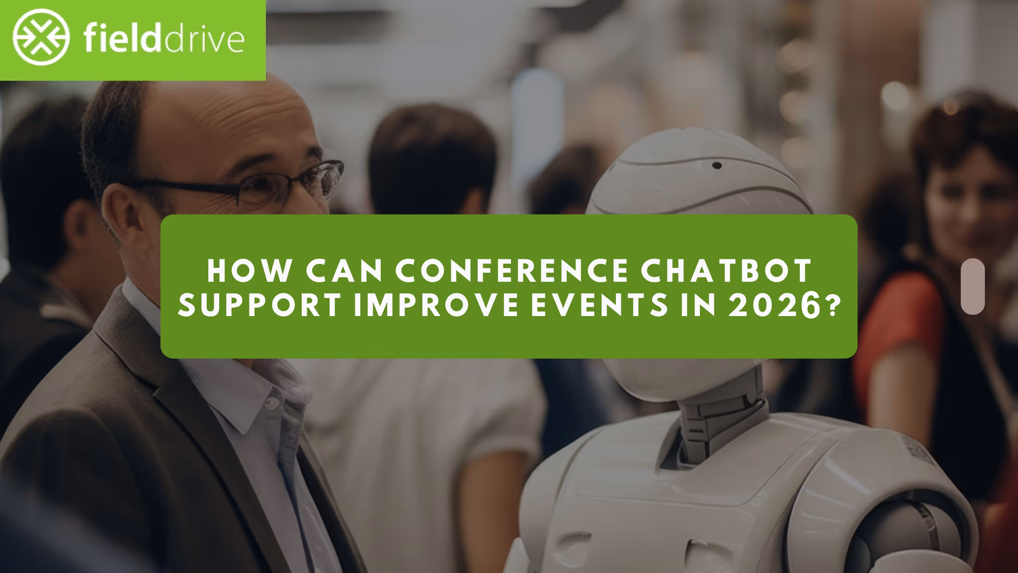 How Can Conference Chatbot Support Improve Events in 2026?