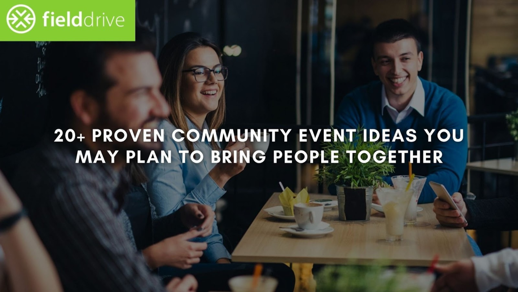 20+ Proven Community Event Ideas You May Plan to Bring People Together
