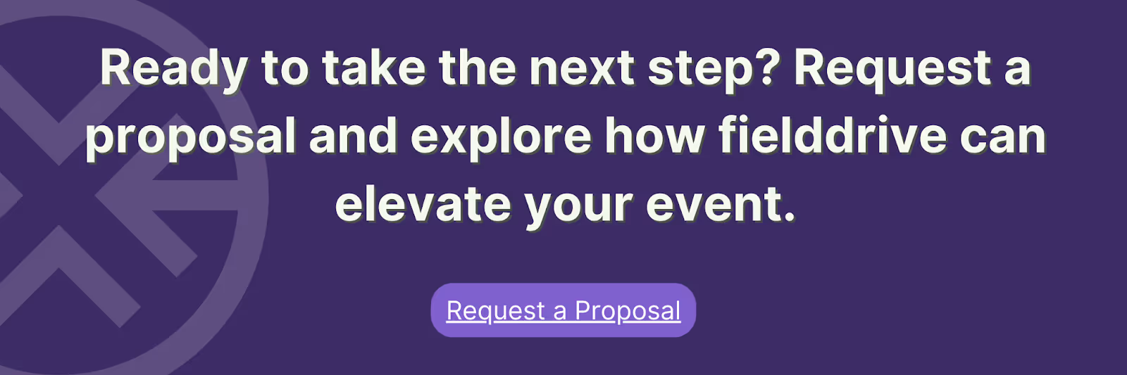 Request a Proposal