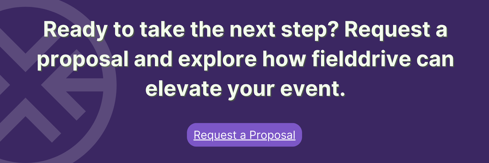Request a Proposal