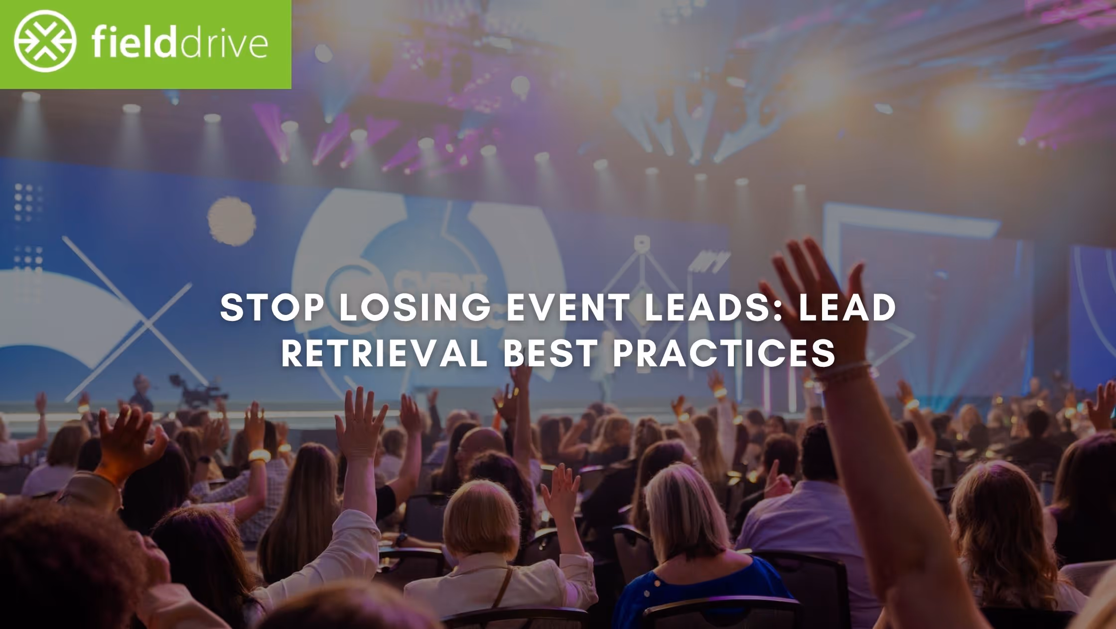 Stop Losing Event Leads