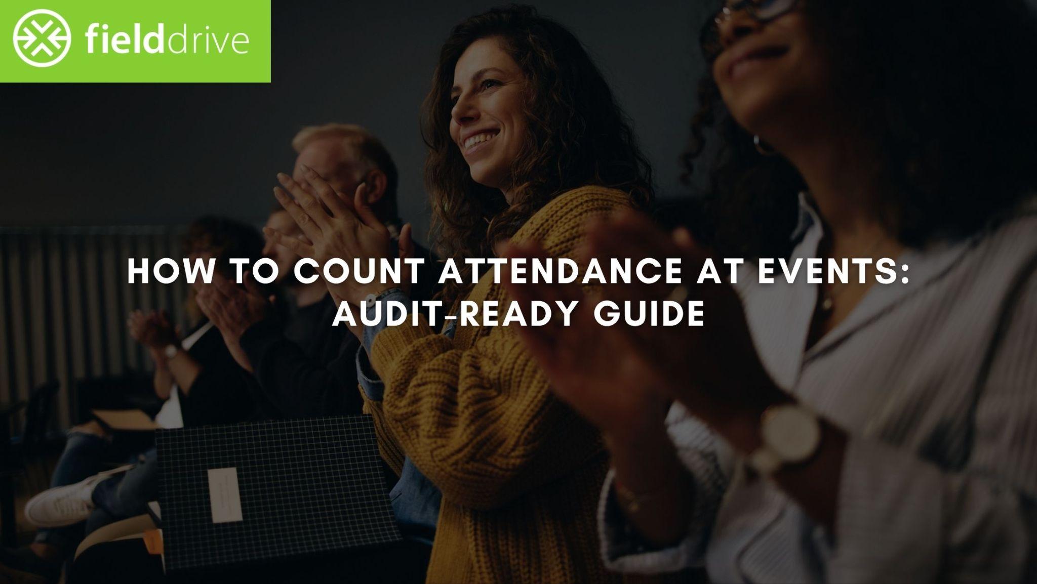 How to Count Attendance at Events: Methods & Metrics (2026)