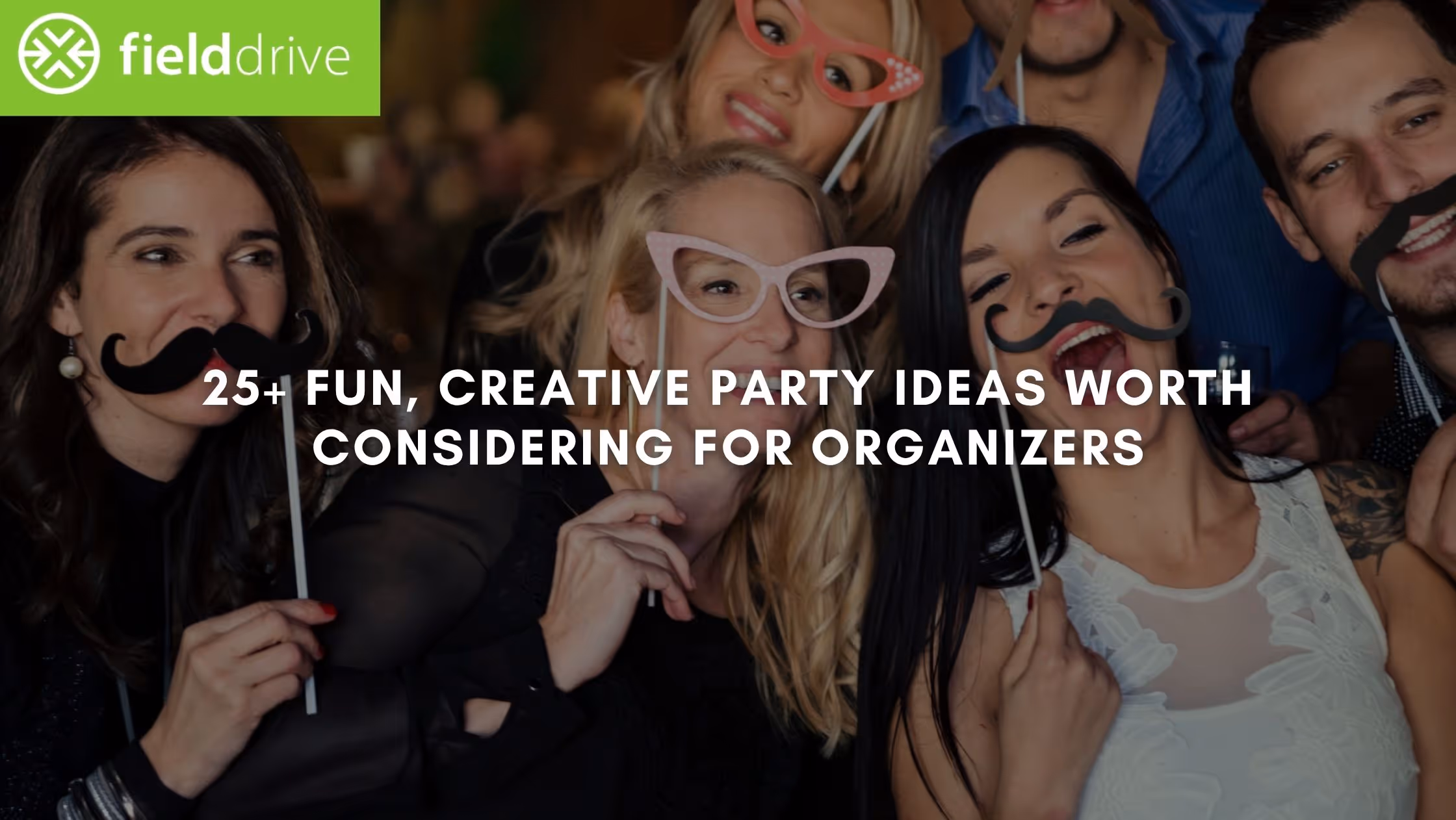 25+ Fun, Creative Party Ideas Worth Considering for Organizers in 2026