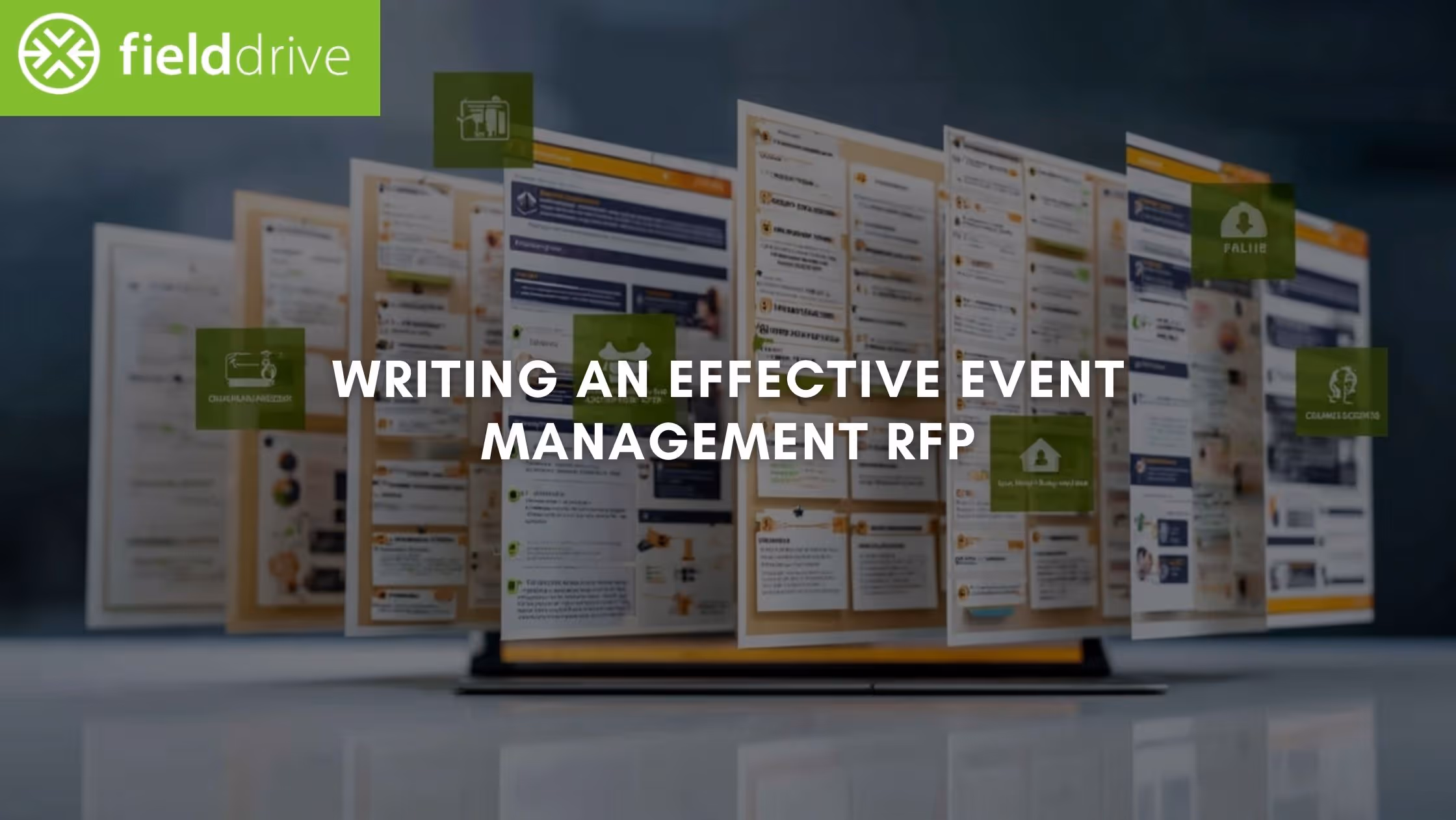 A Guide To Writing an Event Management RFP That Vendors Take Seriously