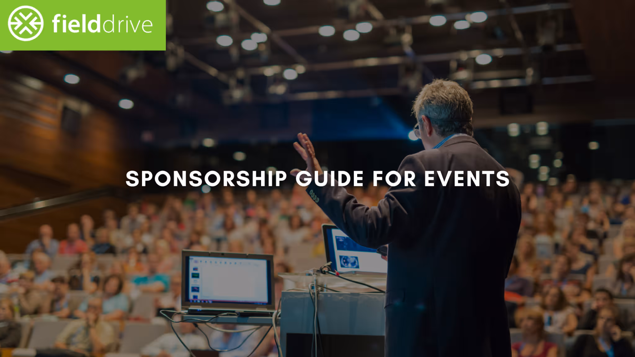 How to Get a Sponsorship for Your Event: Strategies for Event Leaders 