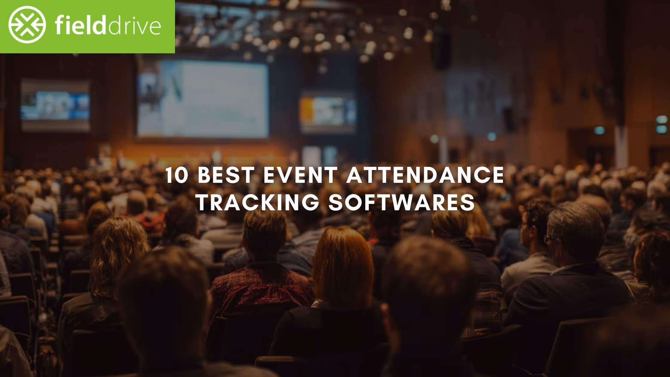 10 Best Event Attendance Tracking Software