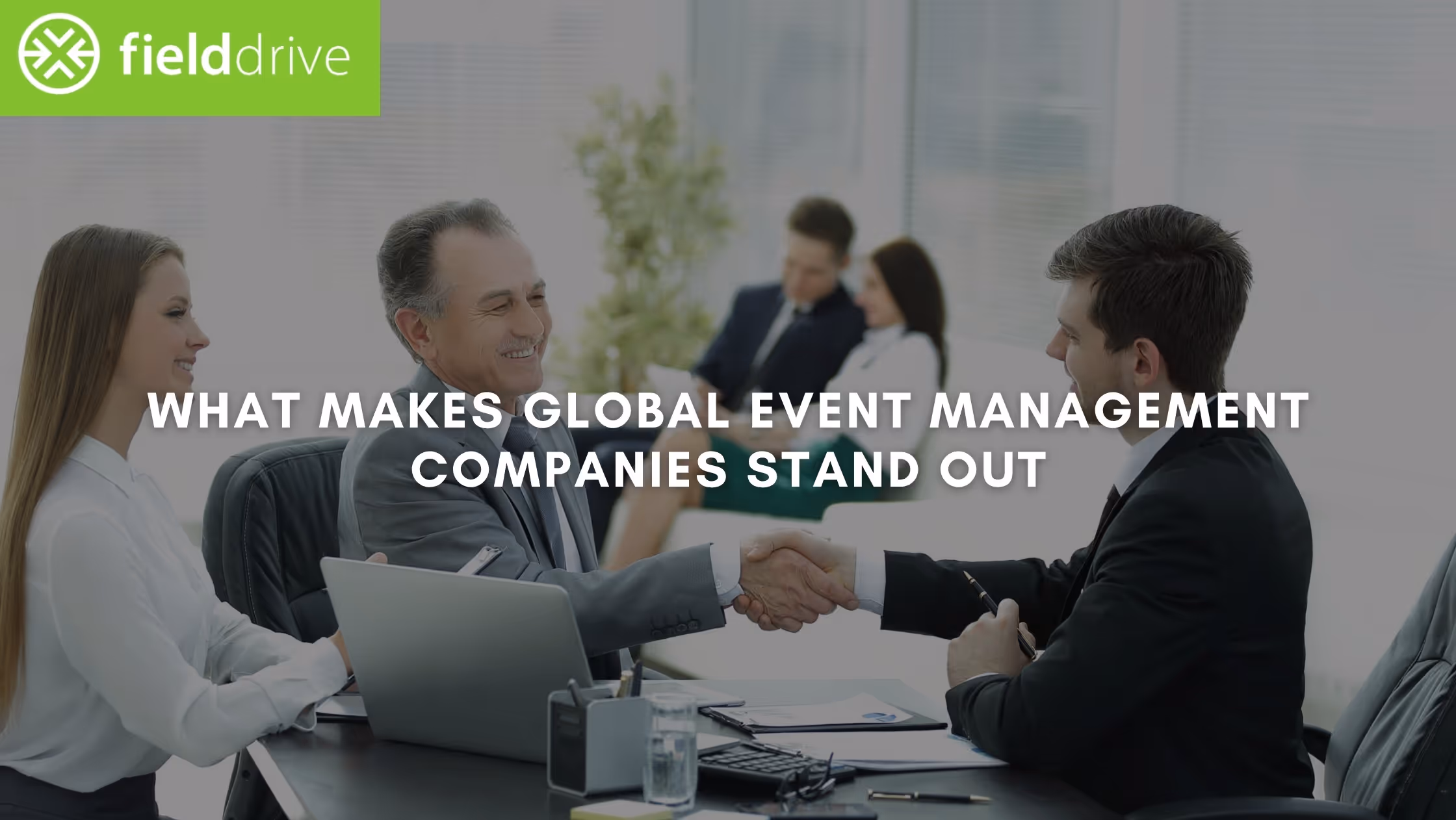 What Makes Global Event Management Companies Stand Out in 2026?