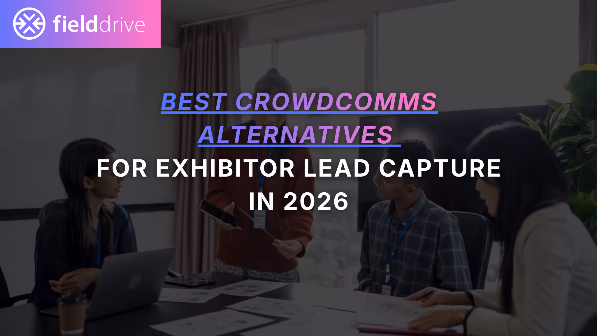 Best CrowdComms Alternatives for Exhibitor Lead Capture in 2026
