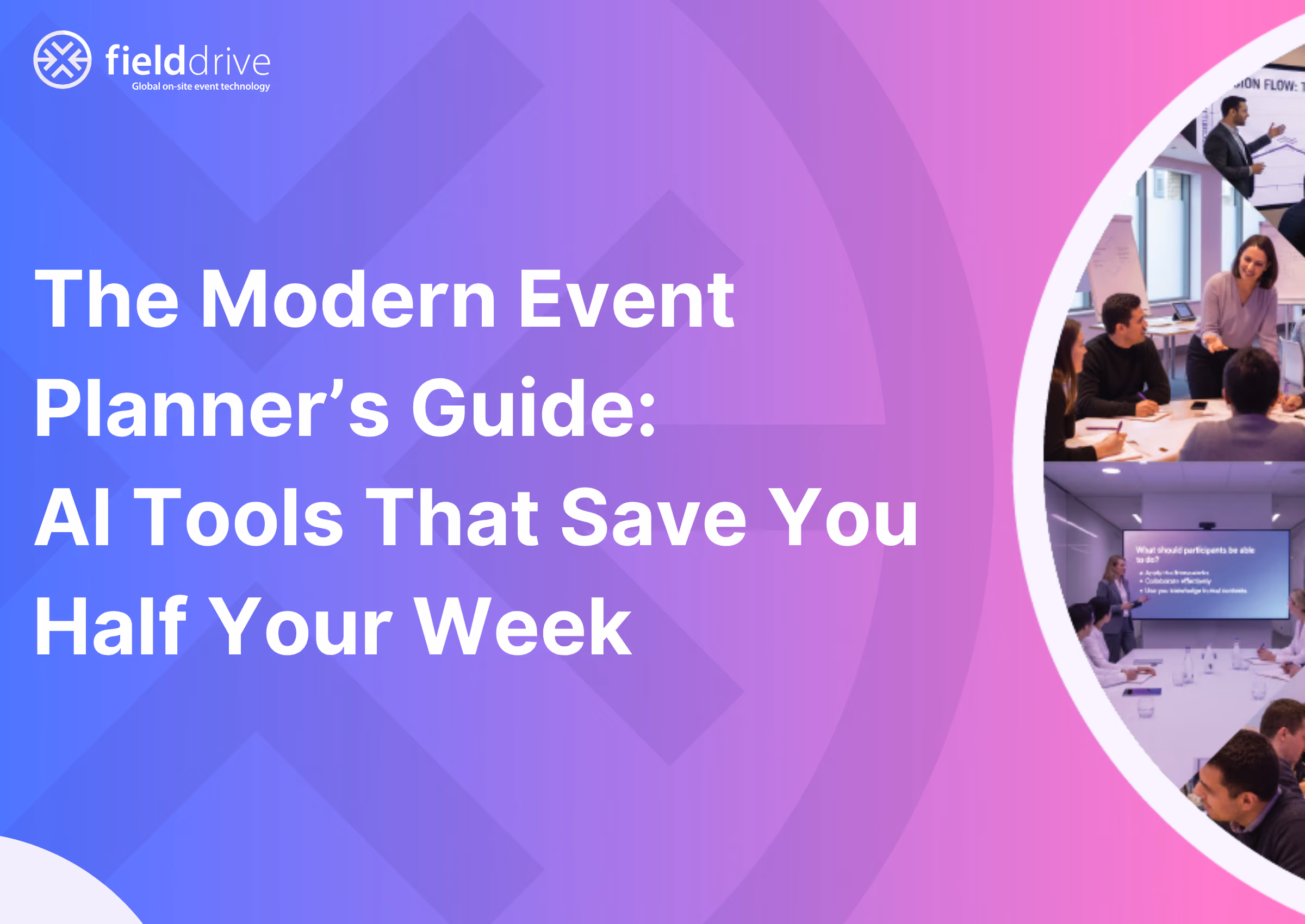 The Modern Event  Planner’s Guide: AI Tools That Save You Half Your Week