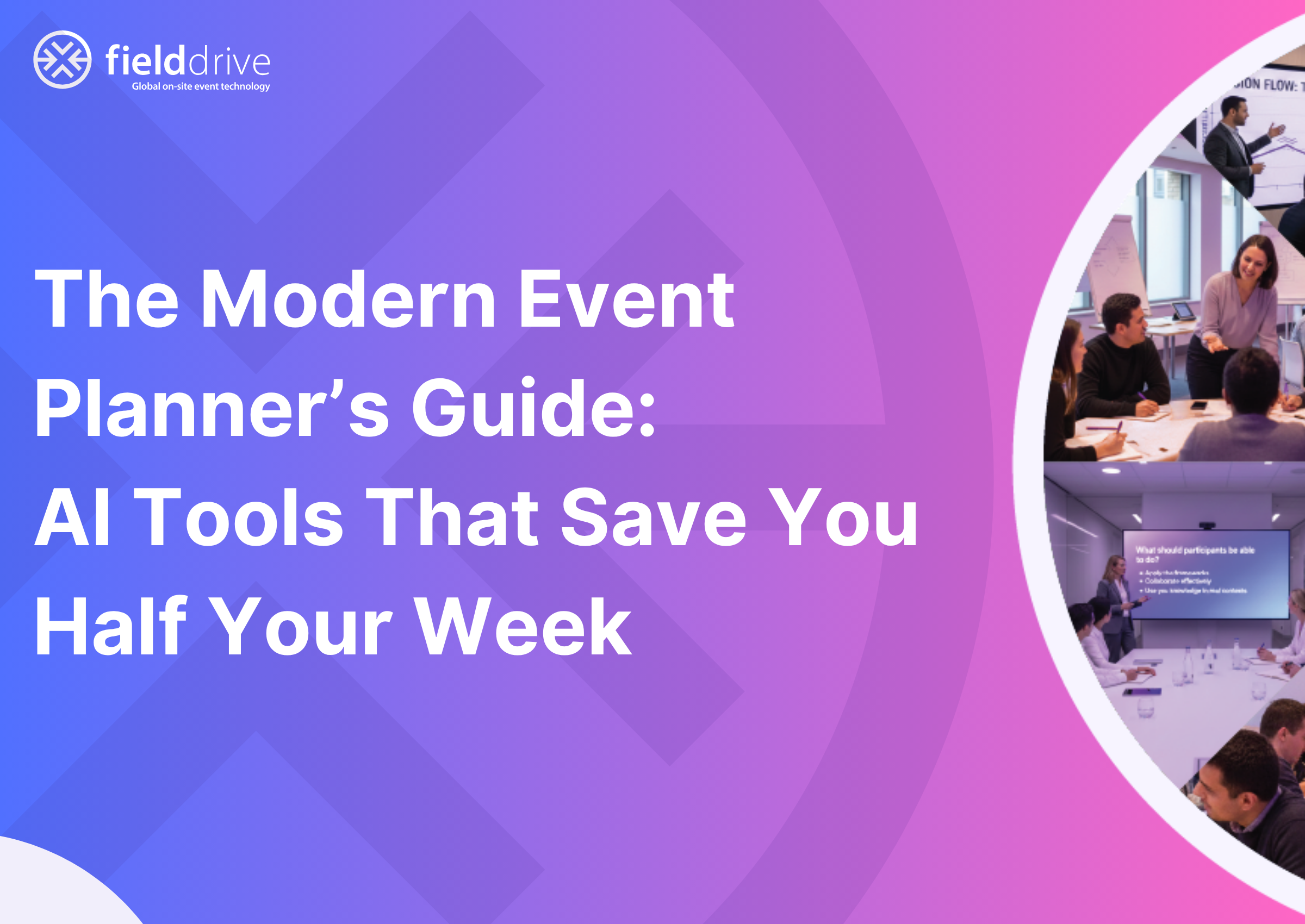 The Modern Event  Planner’s Guide: AI Tools That Save You Half Your Week