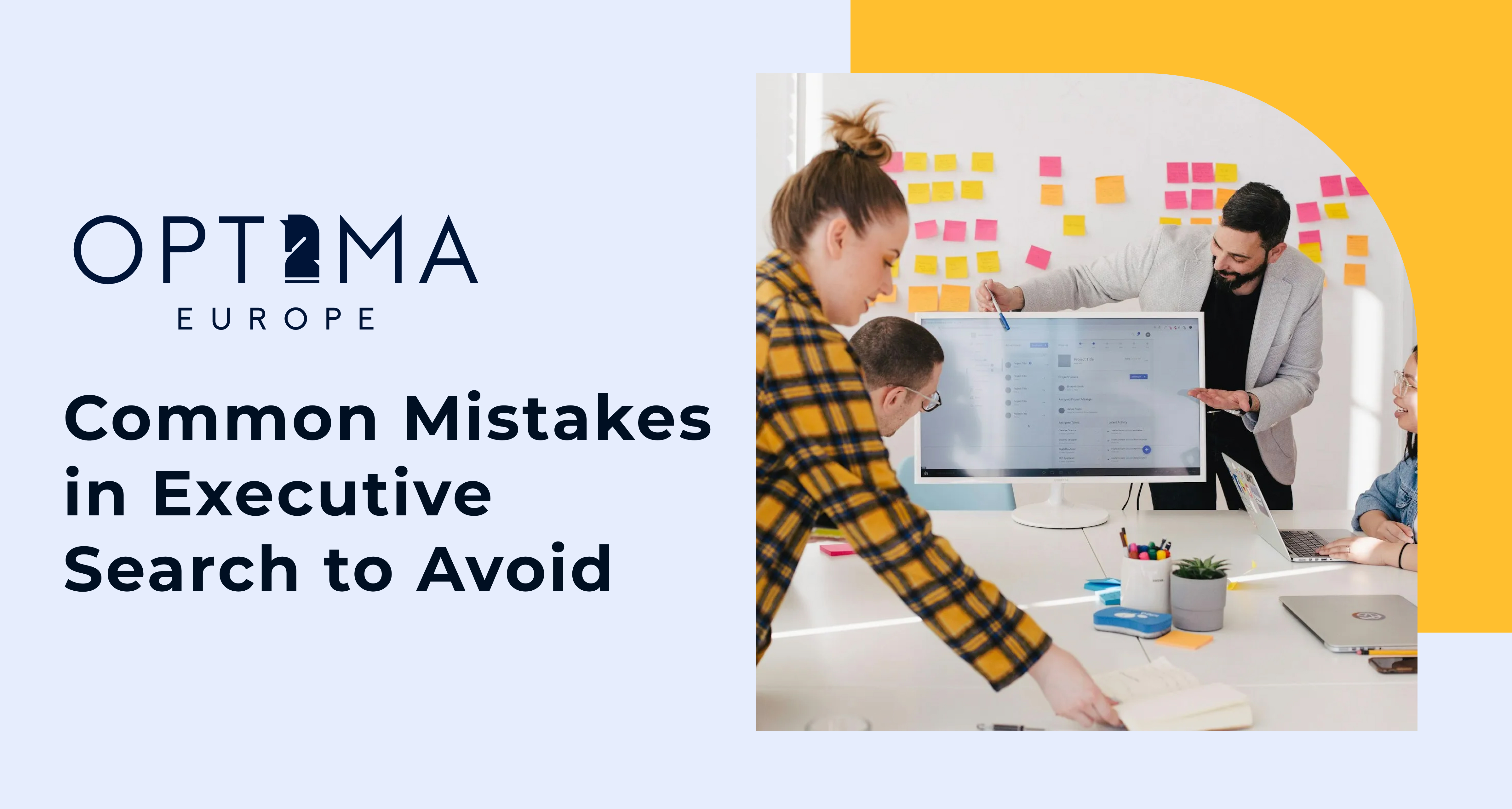 Common Mistakes in Executive Search to Avoid